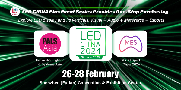 LED Displays, Lights, Sound – Experience the one-stop sourcing at LED CHINA